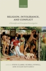 Image for Religion, intolerance, and conflict: a scientific and conceptual investigation