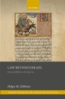 Image for Law Beyond Israel: From the Bible to the Qur&#39;an