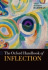 Image for The Oxford handbook of inflection