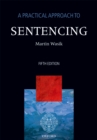 Image for A practical approach to sentencing