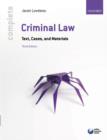 Image for Complete Criminal Law: Text, Cases, and Materials: Text, Cases, and Materials