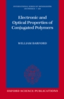 Image for Electronic and optical properties of conjugated polymers