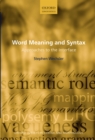 Image for Word meaning and syntax: approaches to the interface