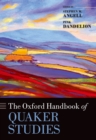 Image for The Oxford handbook of Quaker studies