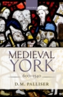 Image for Medieval York, 600-1540