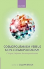Image for Cosmopolitanism versus non-cosmopolitanism: critiques, defenses, reconceptualizations