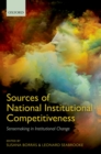 Image for Sources of national institutional competitiveness: sense-making in institutional change