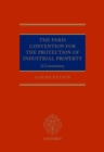 Image for The Paris Convention for the Protection of Industrial Property: a commentary