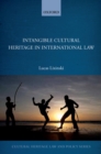 Image for Intangible Cultural Heritage in International Law