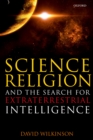 Image for Science, Religion, and the Search for Extraterrestrial Intelligence