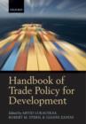 Image for Handbook of trade policy for development