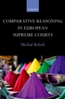 Image for Comparative reasoning in European Supreme Courts
