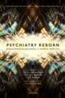 Image for Psychiatry Reborn: Biopsychosocial Psychiatry in Modern Medicine