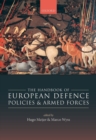 Image for The handbook of European defence policies and armed forces