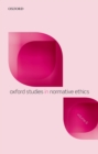 Image for Oxford Studies in Normative Ethics, Volume 6
