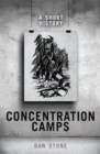 Image for Concentration camps: a short history