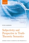 Image for Subjectivity and perspective in truth-theoretic semantics