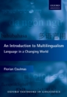 Image for An introduction to multilingualism: language in a changing world