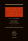 Image for Practitioners&#39; Guide to Human Rights Law in Armed Conflict