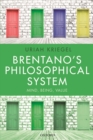 Image for Brentano&#39;s Philosophical System: Mind, Being, Value
