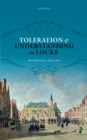 Image for Toleration and understanding in Locke