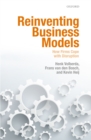 Image for Reinventing Business Models: How Firms Cope With Disruption