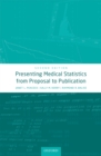 Image for Presenting Medical Statistics from Proposal to Publication