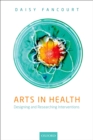 Image for Arts in health: designing and researching interventions