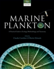 Image for Marine plankton: a practical guide to ecology, methodology, and taxonomy