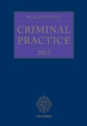 Image for Blackstone&#39;s Criminal Practice 2017