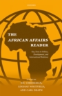 Image for African Affairs Reader: Key Texts in Politics, Development, and International Relations