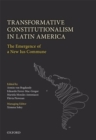 Image for Transformative Constitutionalism in Latin America: The Emergence of a New Ius Commune