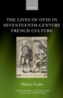 Image for Lives of Ovid in Seventeenth-Century French Culture