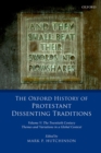 Image for The Oxford History of Protestant Dissenting Traditions. Volume V The Twentieth Century : Themes and Variations in a Global Context : Volume V,