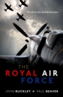 Image for Royal Air Force: The First One Hundred Years