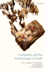 Image for Cremation and the archaeology of death