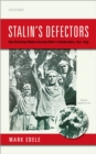 Image for Stalin&#39;s defectors: how Red Army soldiers became Hitler&#39;s collaborators, 1941-1945