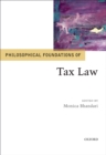 Image for Philosophical foundations of tax law