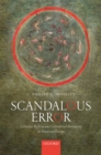 Image for Scandalous Error: Calendar Reform and Calendrical Astronomy in Medieval Europe