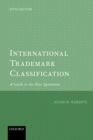Image for International Trademark Classification 5e: A Guide to the Nice Agreement