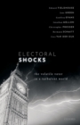 Image for Electoral Shocks: The Volatile Voter in a Turbulent World