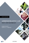 Image for Administrative Law: Text and Materials