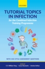 Image for Tutorial Topics in Infection for the Combined Infection Training Programme