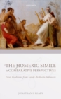 Image for Homeric Simile in Comparative Perspectives: Oral Traditions from Saudi Arabia to Indonesia