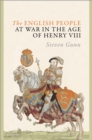 Image for English People at War in the Age of Henry VIII