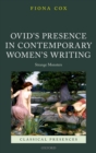 Image for Ovid&#39;s Presence in Contemporary Women&#39;s Writing: Strange Monsters