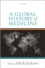 Image for Global History of Medicine