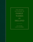 Image for Oxford Dictionary of Family Names of Ireland