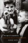 Image for Age of Culpability: Children and the Nature of Criminal Responsibility