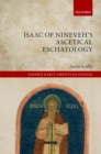 Image for Isaac of Nineveh&#39;s Ascetical Eschatology